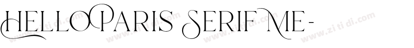 Hello Paris Serif Me字体转换